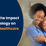 Impact of technlolgy on healthcare