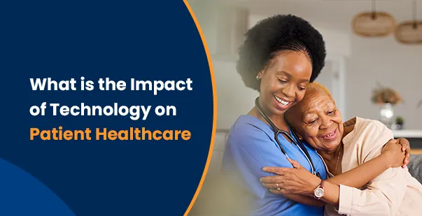 imapct o technology on healthcare