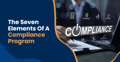 7 elements of an effective compliance program