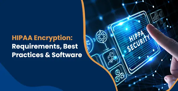 hipaa encryption requirements