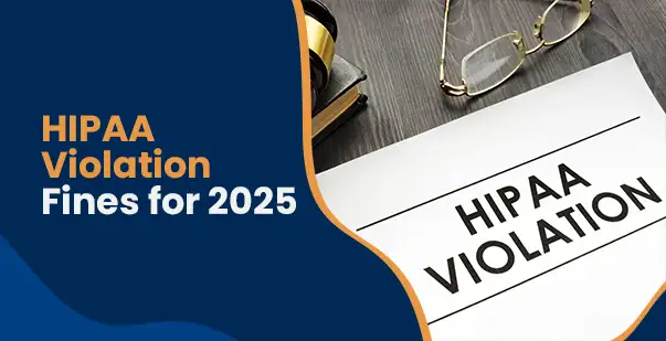 HIPAA Violation Fines for 2025