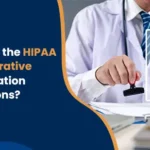 HIPAA Administrative Simplification Regulations