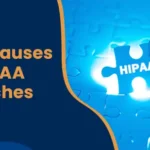 Causes of HIPAA Breaches