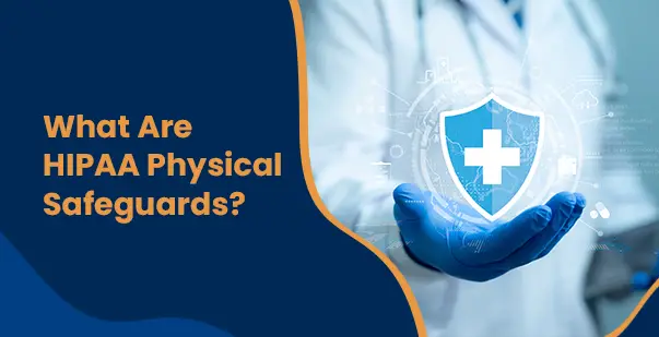 hipaa physical safeguards