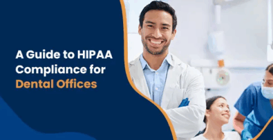 HIPAA Compliance for Dental Offices