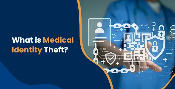 medical theft identity